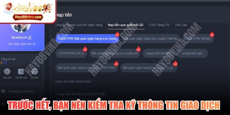 Trước hết, bạn nên kiểm tra kỹ thông tin giao dịch trước 