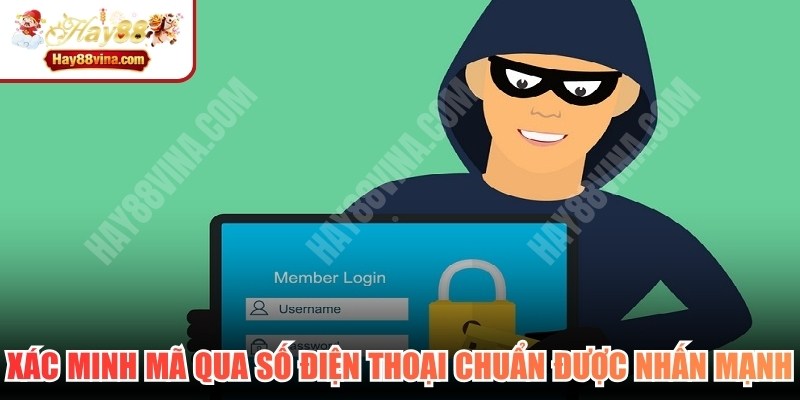 Xác minh mã qua số điện thoại chuẩn được nhấn mạnh