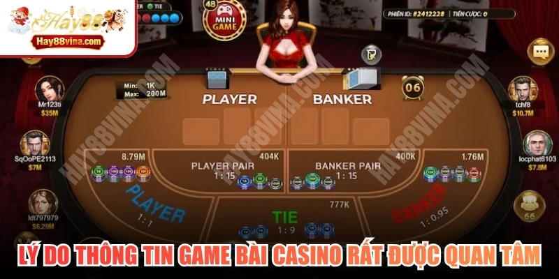 Lý do thông tin game bài casino rất được người chơi quan tâm